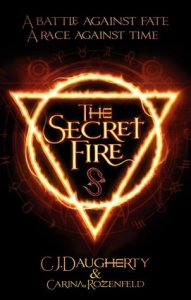 the secret fire